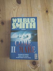 Come il mare Wilbur Smith