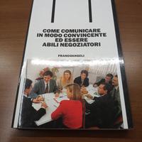 COMUNICARE IN MODO CONVINCENTE  ED ESSERE ABILI NE