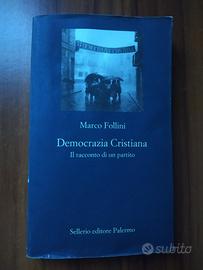 Democrazia cristiana, il racconto di un partito