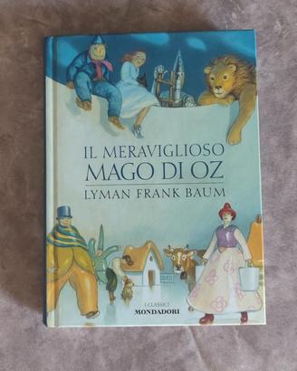 Libro "Il meraviglioso Mago di Oz" di Lyman Frank