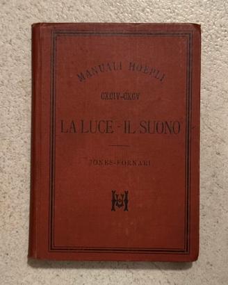 Manuale Hoepli - La luce il suono