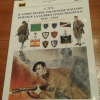 CTV Corpo Truppe Volontarie Guerra Spagna RRR
