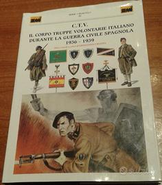 CTV Corpo Truppe Volontarie Guerra Spagna RRR