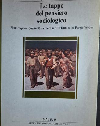 Libro "Le tappe del pensiero sociologico" 