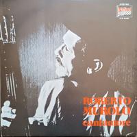 ROBERTO MUROLO - Cantautore - Disco 33 giri Vinile