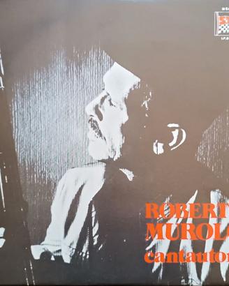 ROBERTO MUROLO - Cantautore - Disco 33 giri Vinile