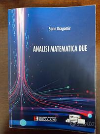“Analisi Matematica 2 – Sorin Dragomir, Ed. Escula
