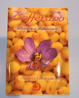 Libro zafferano piacere e benessere Sapori e curio