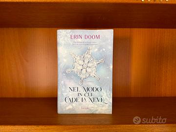 Nel modo in cui cade la neve