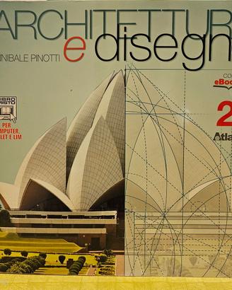 Architettura e disegno - Vol. 2
