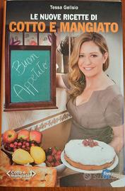 LE NUOVE RICETTE DI COTTO E MANGIATO Tessa Gelisio