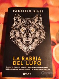 Fabrizio Silei - La rabbia del lupo