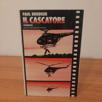 Libro Romanzo "Il cascatore"