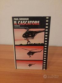 Libro Romanzo "Il cascatore"