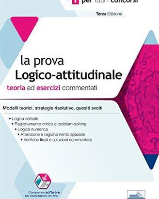 La prova Logico-Attitudinale – Teoria e Test