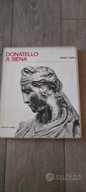 Donatello a Siena Enzo carli