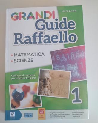 Grandi Guide Raffaello 1 - Matematica, scienze