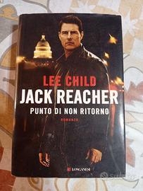 Jack Reacher - Punto di Non Ritorno di Lee Child