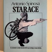 STARACE L’uomo che inventò lo stile fascista