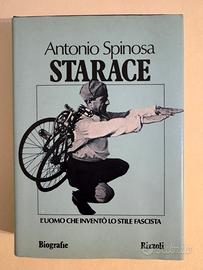 STARACE L’uomo che inventò lo stile fascista