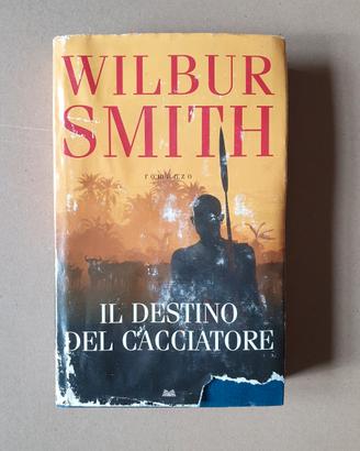 Wilbur Smith, Il Destino del cacciatore