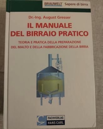 IL MANUIALE DEL BIRRAIO PRATICO