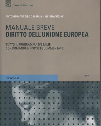 Diritto dell'Unione europea : manuale breve