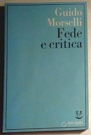 fede e criticadi Guido Morselli