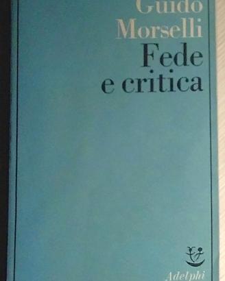 fede e criticadi Guido Morselli