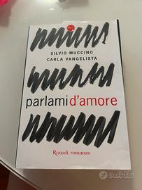 Libro parlami d’amore di Muccino e Vangelista