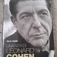 Una vita di Leonard Cohen - Ira B. Nadel