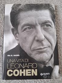 Una vita di Leonard Cohen - Ira B. Nadel