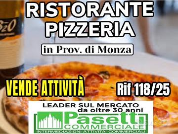 In Monza Brianza, RISTORANTE/PIZZERIA