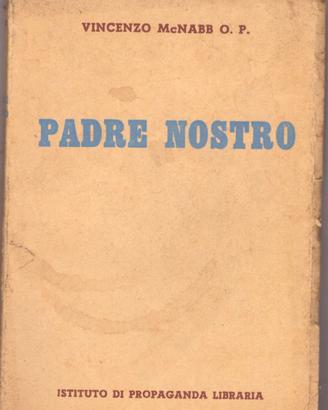 PADRE NOSTRO anno 1945