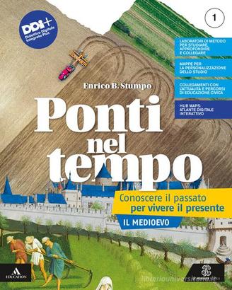 PONTI NEL TEMPO, Vol.1 - Ed.Mon.LeM. 9788800361644