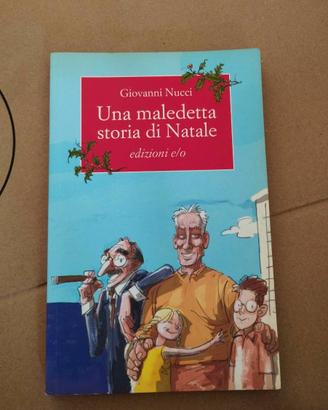 Libro Una maledetta storia di Natale - Giovanni Nu