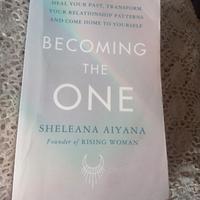 becoming the one Sheleana Aiyana 