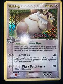 Slaking Reverse Holo Stamped (DX 15/107) EX Deoxys