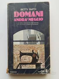 Domani andrà meglio - Betty Smith