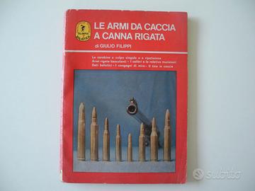 libro   LE ARMI DA CACCIA RIGATA