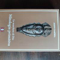 Le Maschere di Dio - Joseph Campbell