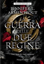 La guerra delle due regine - Jennifer Armentrout