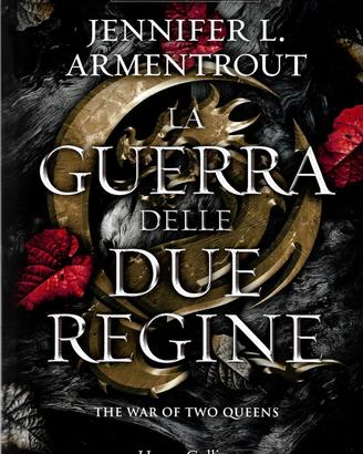 La guerra delle due regine - Jennifer Armentrout