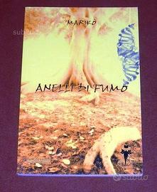 Anelli di fumo - Mariko' - 2013