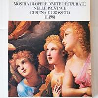 Opere D'Arte Restaurate Province Siena Grosseto 2