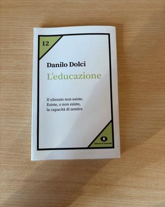 Danilo Dolci. L’educazione