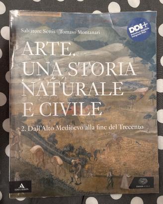 ARTE. UNA STORIA NATURALE E CIVILE