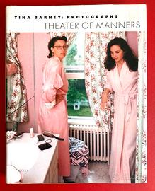 Tina Barney. Photographs. Theater of Manners