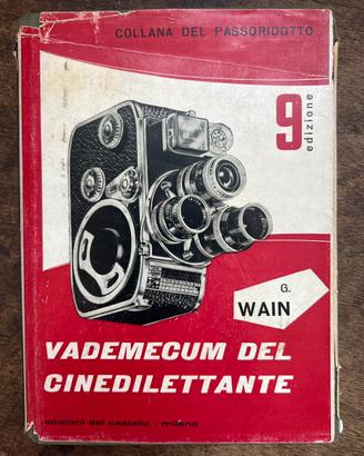 Vedemecum del cinedilettante - per cineamatori