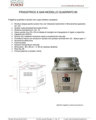 FRIGGITRICE A GAS MODELLO QUADRATO 85